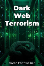 Dark Web Terrorism