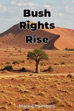 Bush Rights Rise