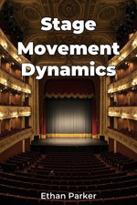 Stage Movement Dynamics