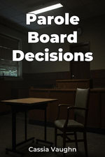Parole Board Decisions