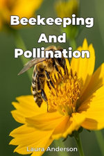 Beekeeping And Pollination