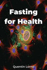 Fasting for Health