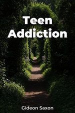 Teen Addiction