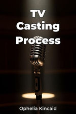 TV Casting Process