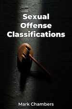 Sexual Offense Classifications