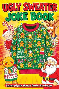 Ugly Sweater Joke Book