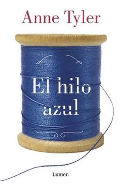 El Hilo Azul (A Spool of Blue Thread)