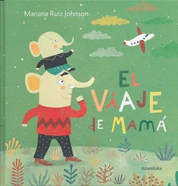 El viaje de mamá