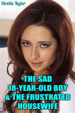 The Sad 18-Year-Old Boy and The Frustrated Housewife