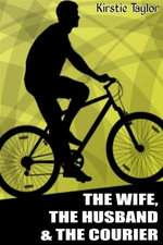 The Wife, The Husband & The Courier