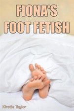 Fiona's Foot Fetish