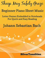 Sheep May Safely Graze Beginner Piano Sheet Music