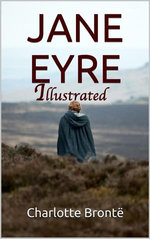 Jane Eyre - Illustrated