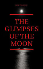 The Glimpses of the Moon
