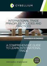 International Trade: Principles, Policies, and Practices