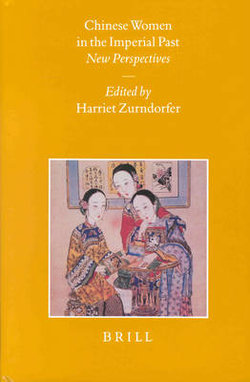 Chinese Women in the Imperial Past