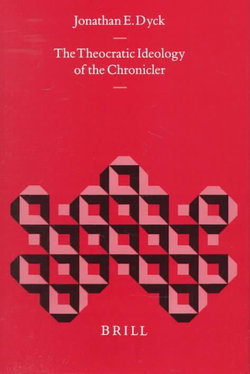 The Theocratic Ideology of the Chronicler