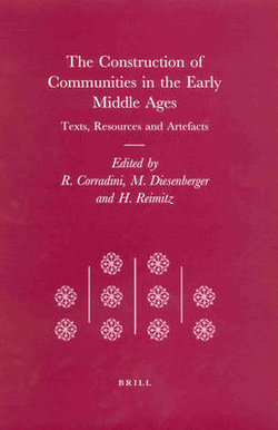 The Construction of Communities in the Early Middle Ages