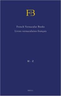 French Vernacular Books / Livres vernaculaires francais (FB) (2 vols.)