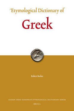 Etymological Dictionary of Greek (2 vols.)