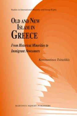 Old and New Islam in Greece