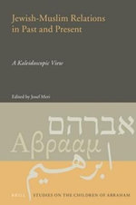 Jewish-Muslim Relations in Past and Present