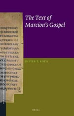 The Text of Marcion's Gospel