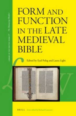 Form and Function in the Late Medieval Bible