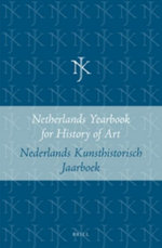 Netherlands Yearbook for History of Art / Nederlands Kunsthistorisch Jaarboek 51 (2000)