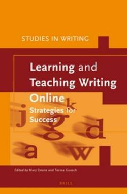Learning and Teaching Writing Online