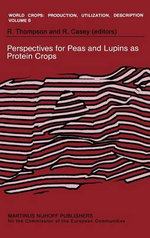 Perspectives for Peas and Lupins as Protein Crops