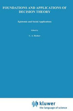 Foundations and Applications of Decision Theory