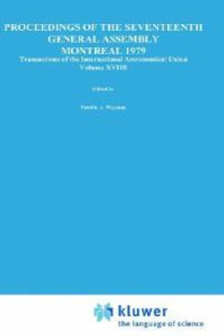 Transactions of the International Astronomical Union, Volume XVIIB