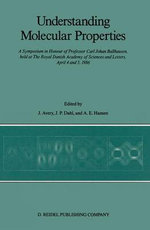 Understanding Molecular Properties