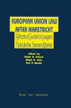 European Union Law After Maastricht