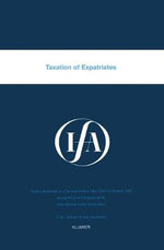 IFA: Taxation of Expatriates
