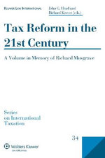 Tax Reform in the 21st Century