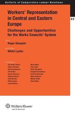 Workers' Representation in Central and Eastern Europe