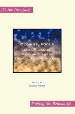 Clowns, Fools and Picaros