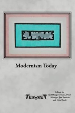Modernism Today