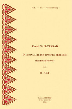 Dictionnaire Des Racines Berberes (formes Attestees). III. D-GEY