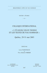 Colloque international <<L'Evangile selon Thomas et les textes de Nag Hammadi>>