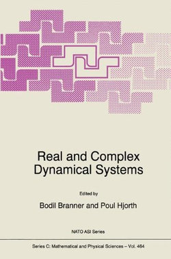 Real and Complex Dynamical Systems