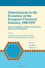 Determinants in the Evolution of the European Chemical Industry, 1900-1939