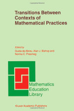 Transitions Between Contexts of Mathematical Practices