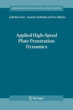 Applied High-Speed Plate Penetration Dynamics Applied High-Speed Plate Penetration Dynamics