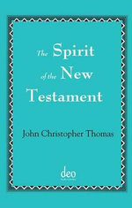 The Spirit of the New Testament