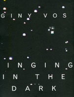 Giny Vos - Singing in the Dark