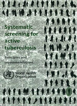Systematic screening for active Tuberculosis