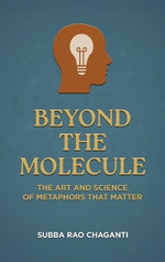 Beyond the Molecule